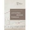 Lietuviška muzika pianolai. Antologija